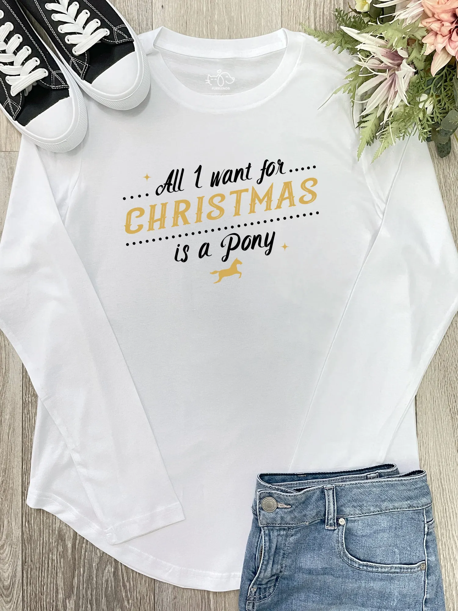 All I Want For Christmas Is A Pony Olivia Long Sleeve Tee